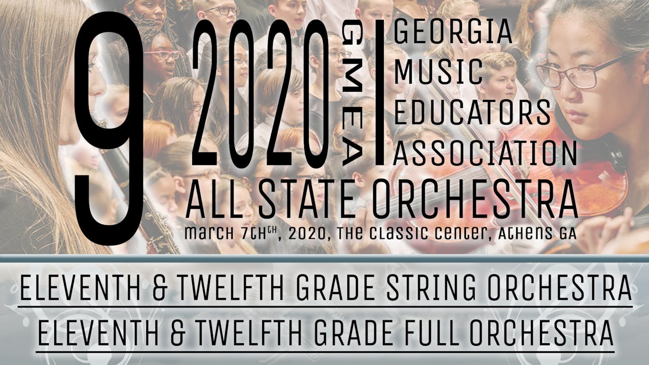 Group 9: 11/12 Orchestras - 20 GMEA All State