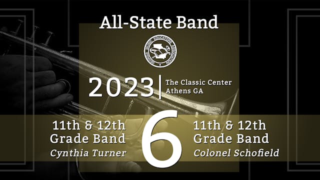 2023 All State Band Group 6: 11/12 Symphonic Bands