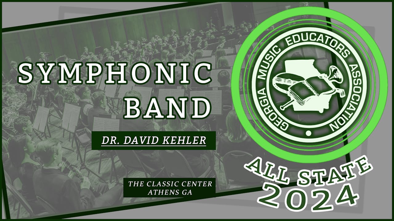 2024 All State - Dr. Kehler Symphonic Band