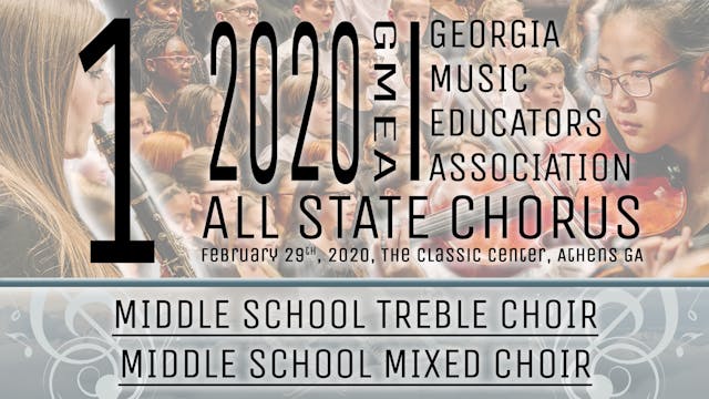 2020 All State Chorus Middle School Choirs