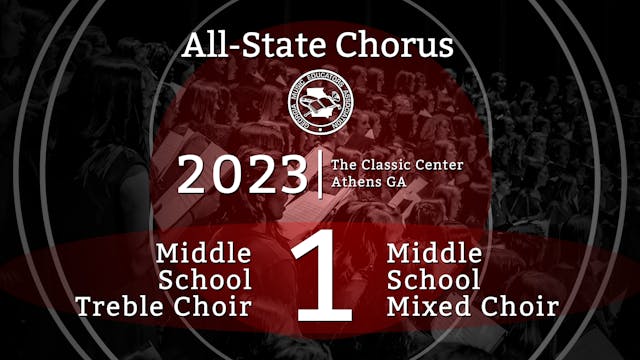 2023 All State Chorus Both Middle School Choirs