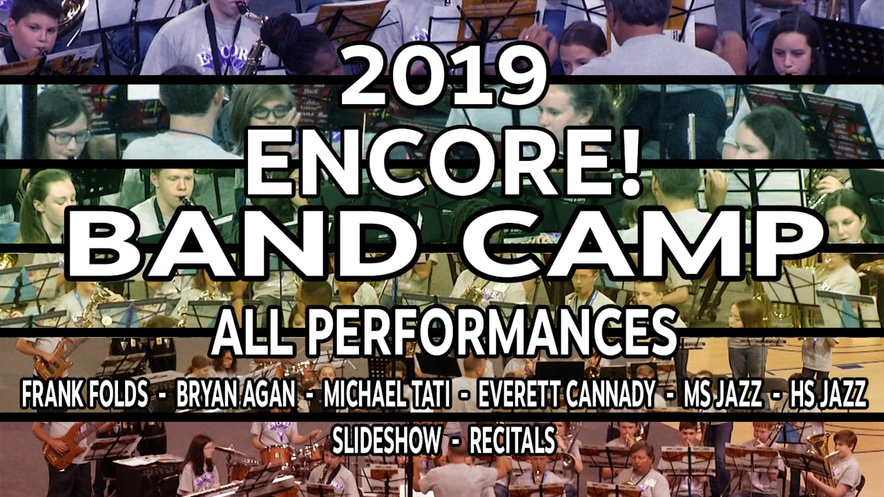 2019 Encore! Band Camp