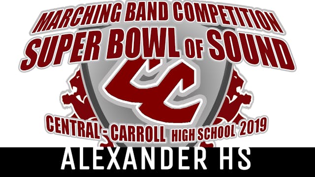 Alexander HS - 2019 Super Bowl of Sound