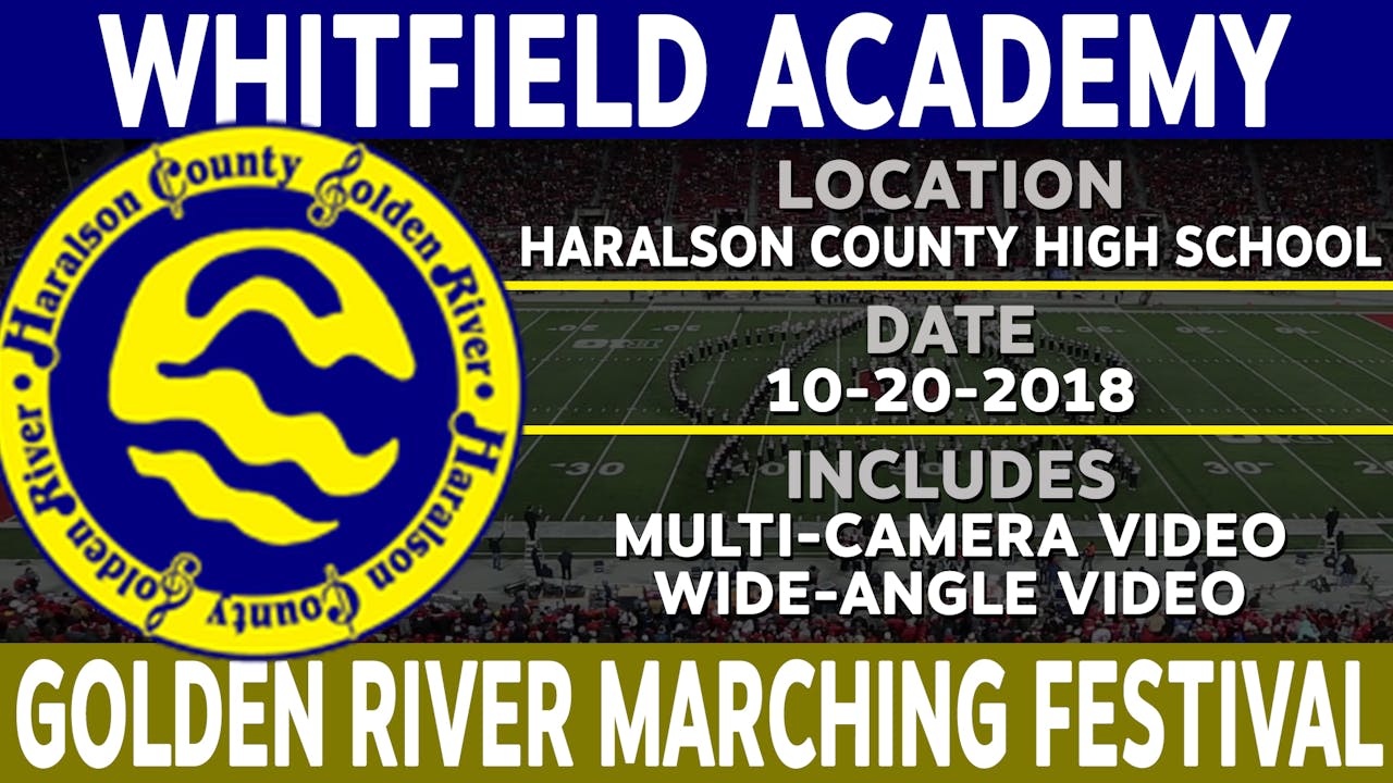 Whitfield Academy - Golden River Marching Festival