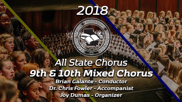 2018 GMEA All State Chorus 9th & 10th Mixed Chorus