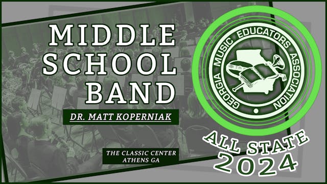 2024 All State - Dr. Koperniak Middle School Band