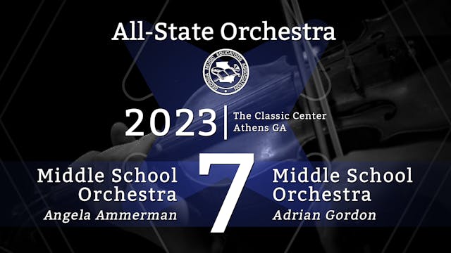 2023 All State Orchestra Group 7: Middle Schools