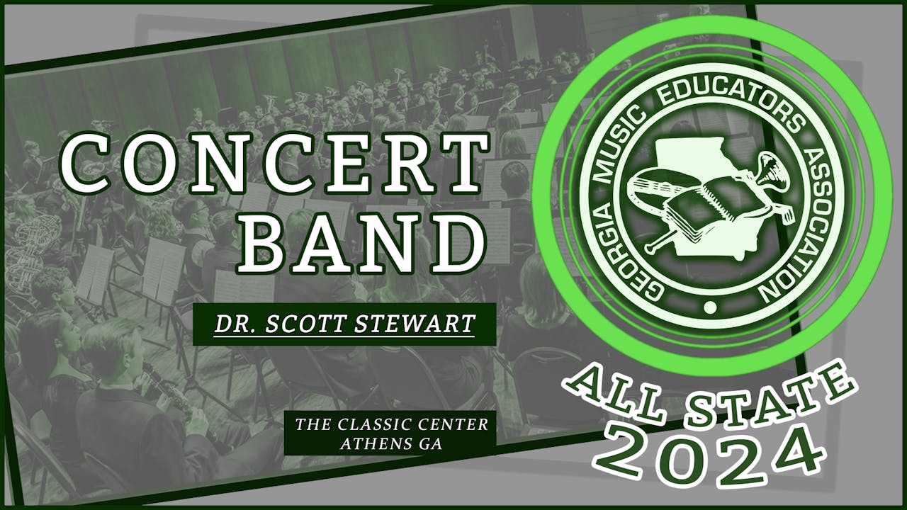 2024 All State Dr. Stewart Concert Band SAAV NOW