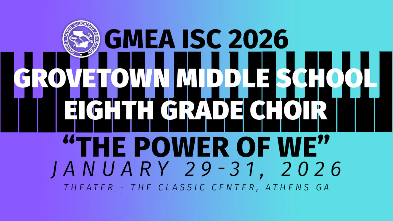 Grovetown Middle School Eighth Grade Choir