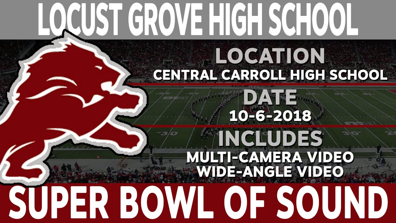 Locust Grove High School Super Bowl Of Sound SAAV NOW