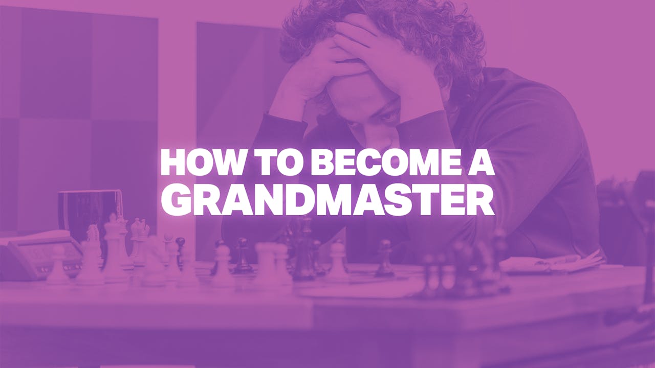 How to a Grandmaster GMHans