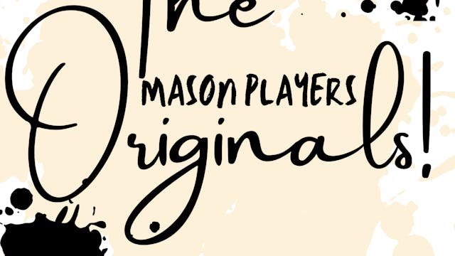 Mason Players' “The Originals!” 2021