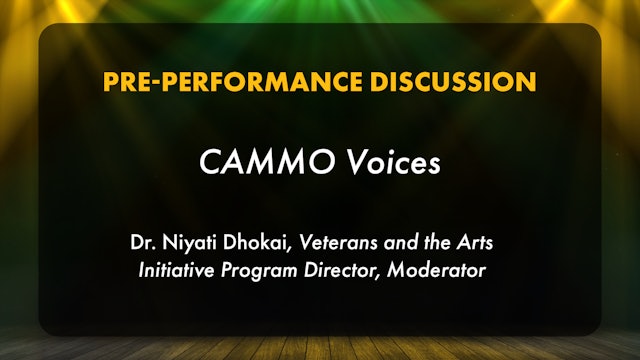 Pre-Performance Discussion: CAMMO Voices
