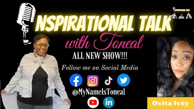 Inspirational Talk with Toneal_ Speci...