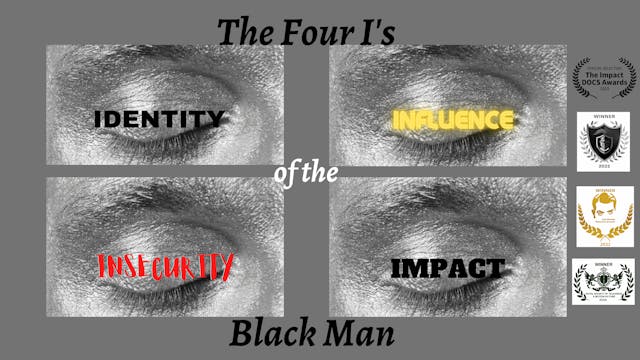 The Four I's of the Black Man