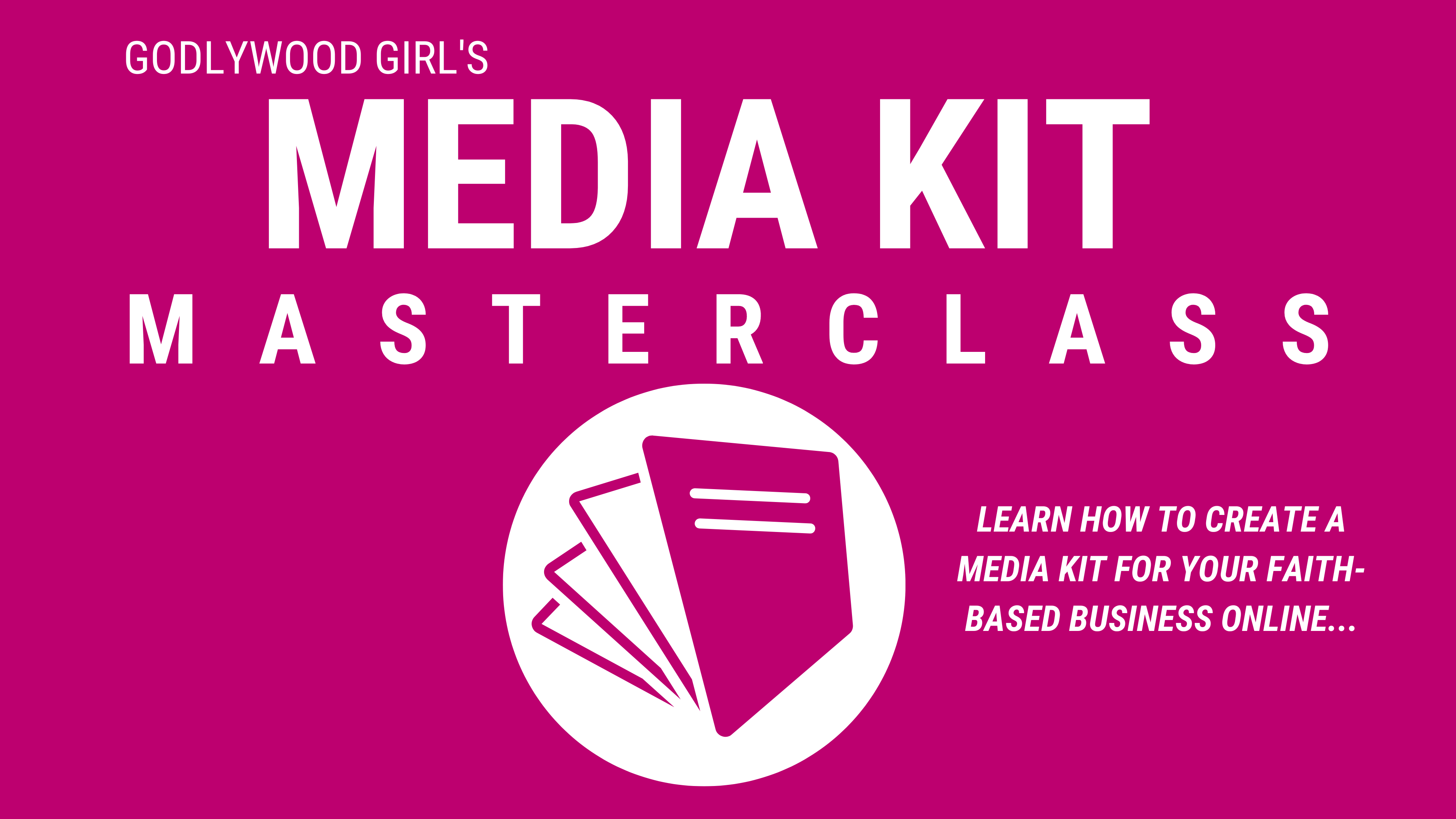 How To Create A Media Kit (Masterclass) - OLD