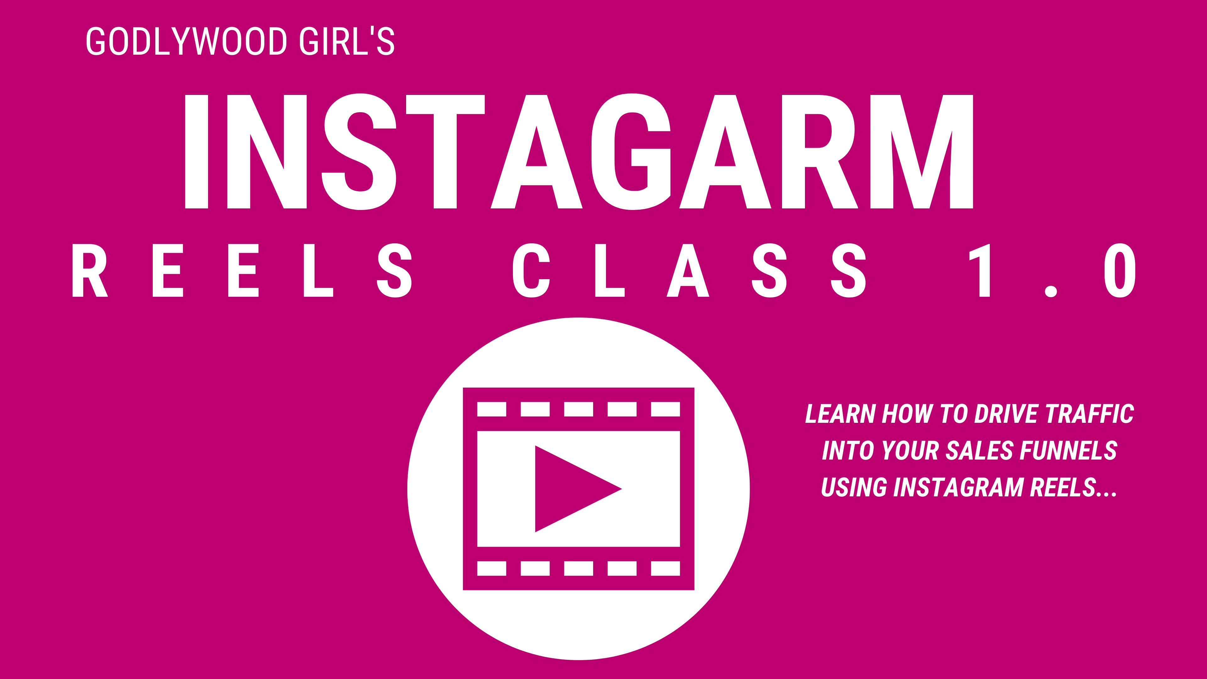 Instagram Reels Workshop - Godlywood Girl TV