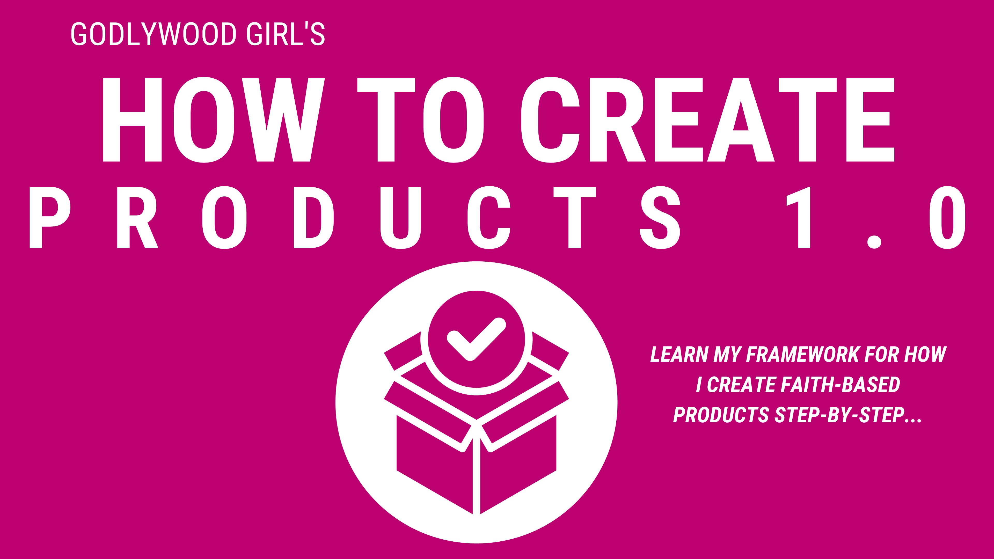 Product Creation Methodology