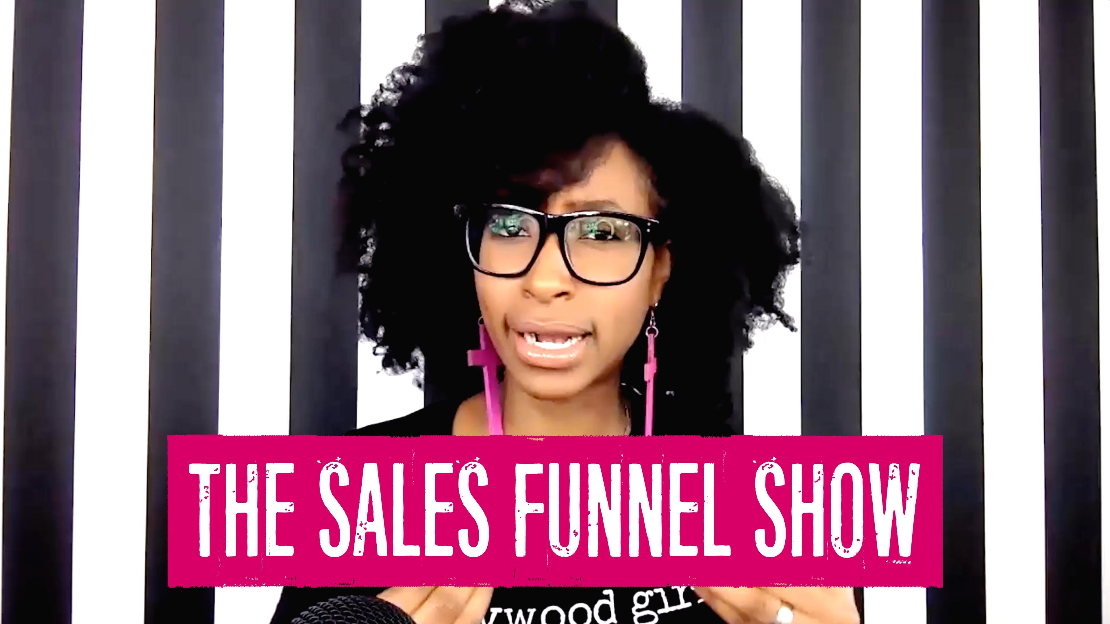 The Sales Funnel Show - Godlywood Girl TV