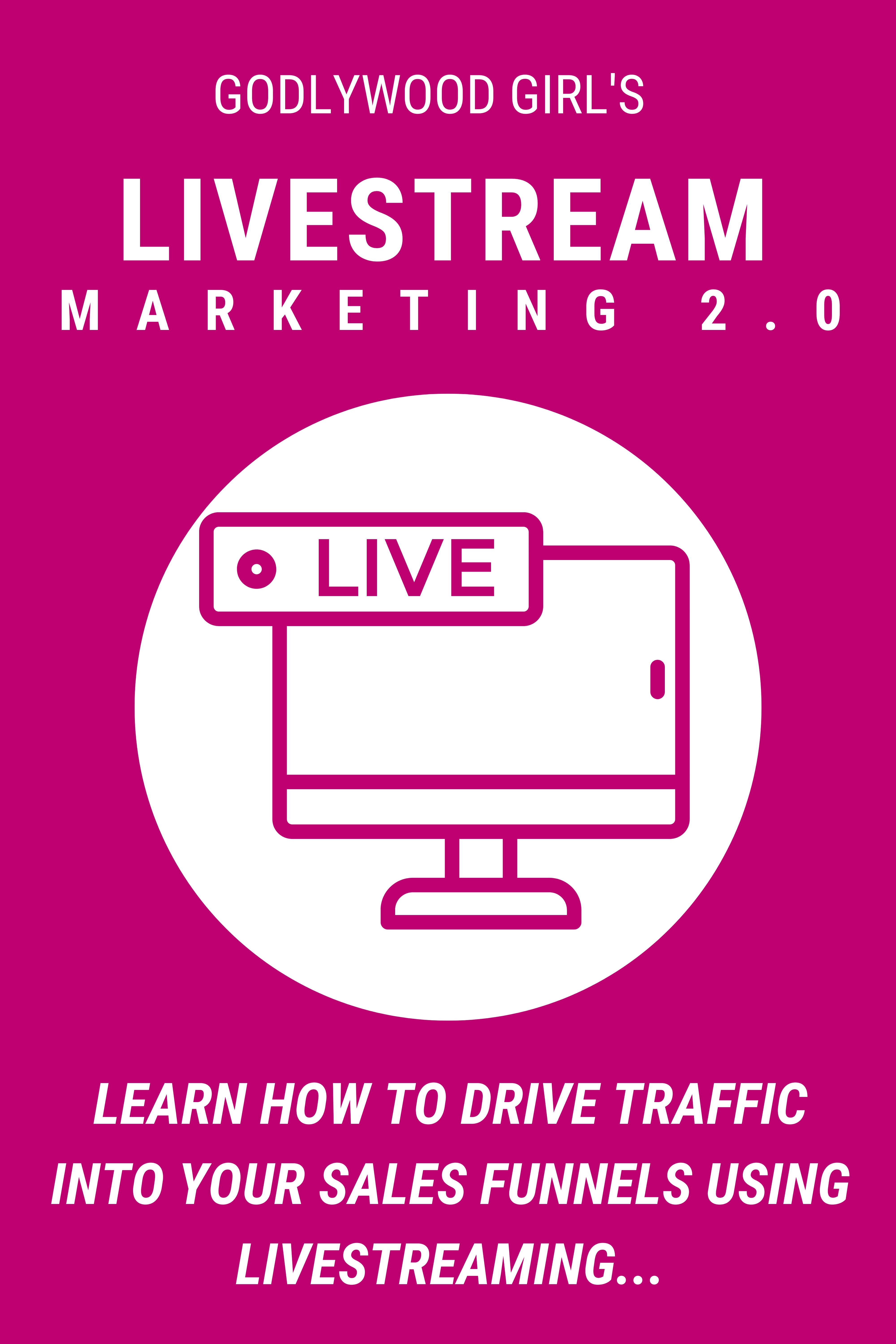 Livestream Marketing (Masterclass)