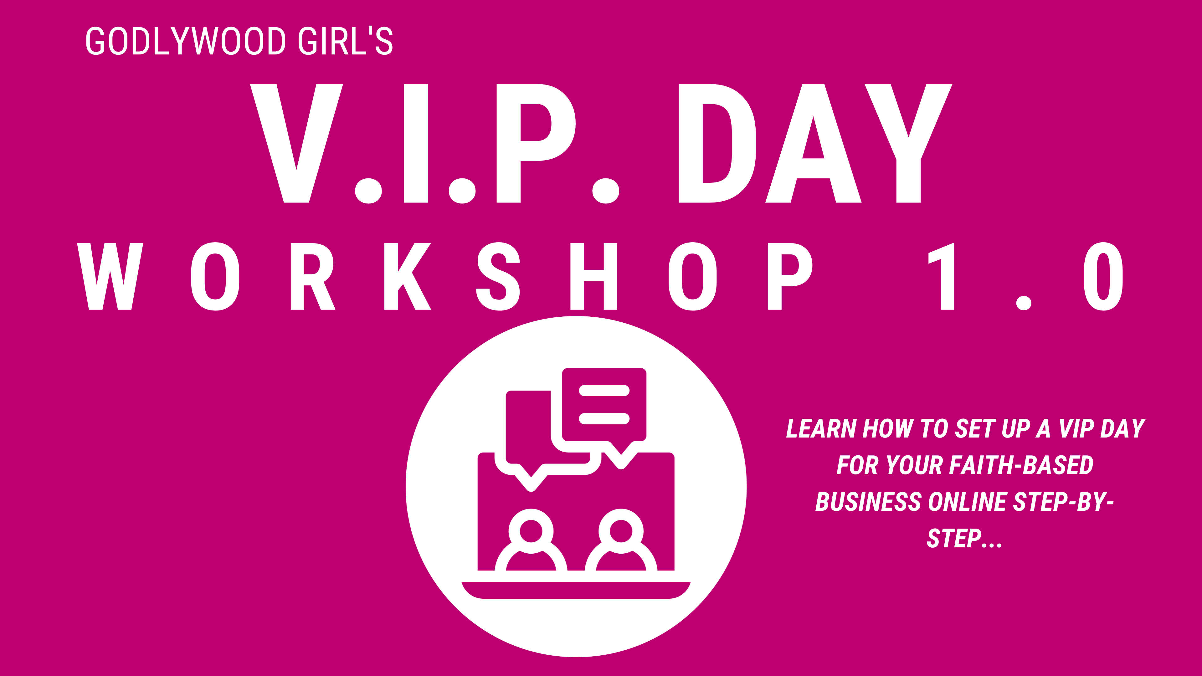 How To Host V.I.P. Days