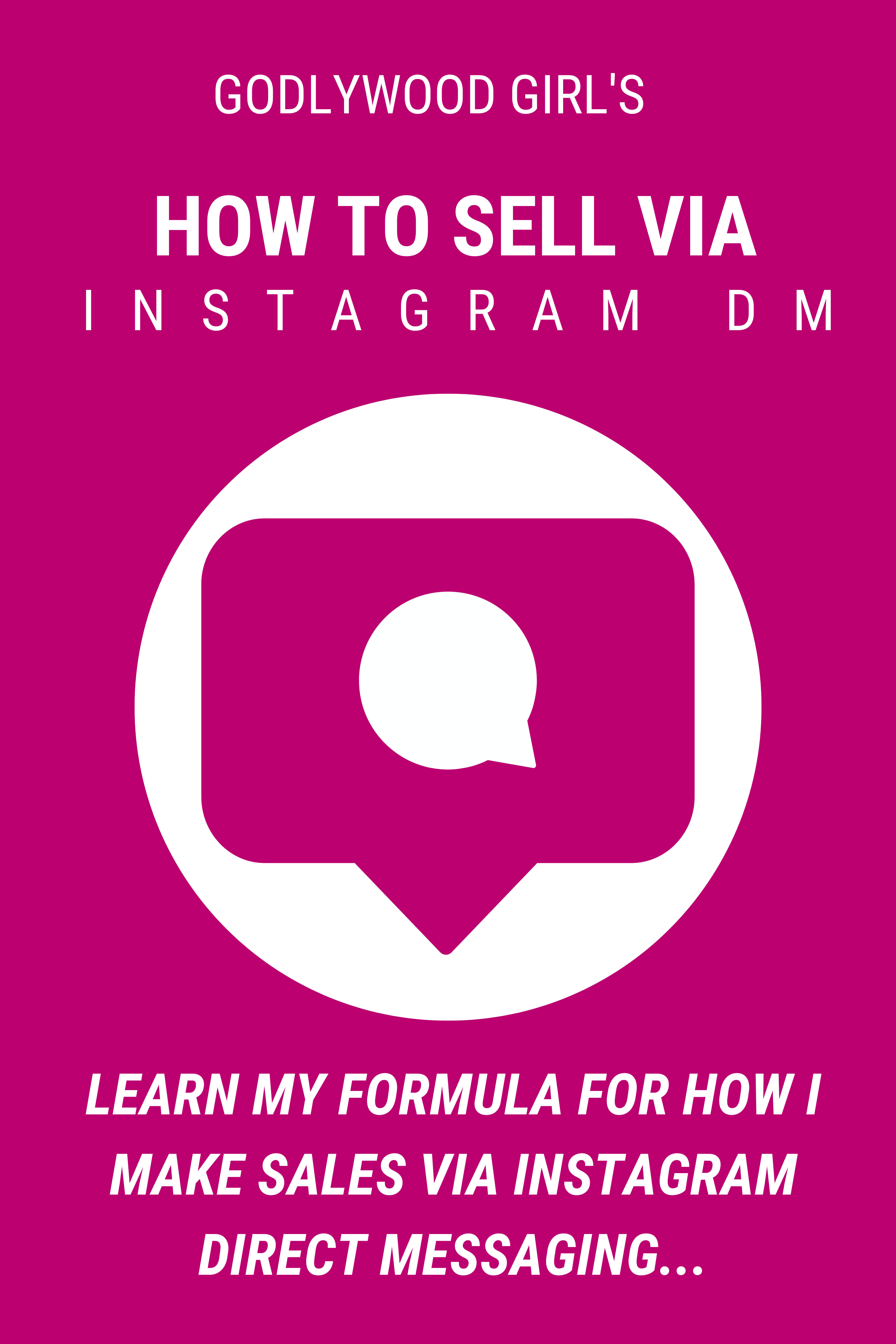 How To Make Sales Using Instagram Direct Messaging (Masterclass)