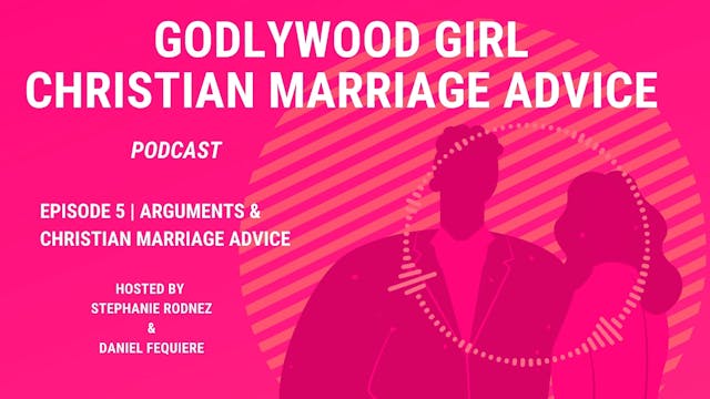 Christian Marriage Advice Season 1 Ep...