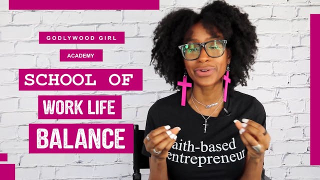 School Of Work Life Balance Video 8 -...