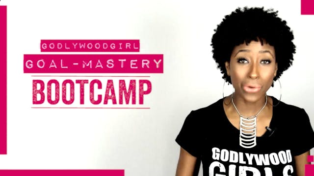 Goal Mastery Bootcamp Video 19 - Seve...