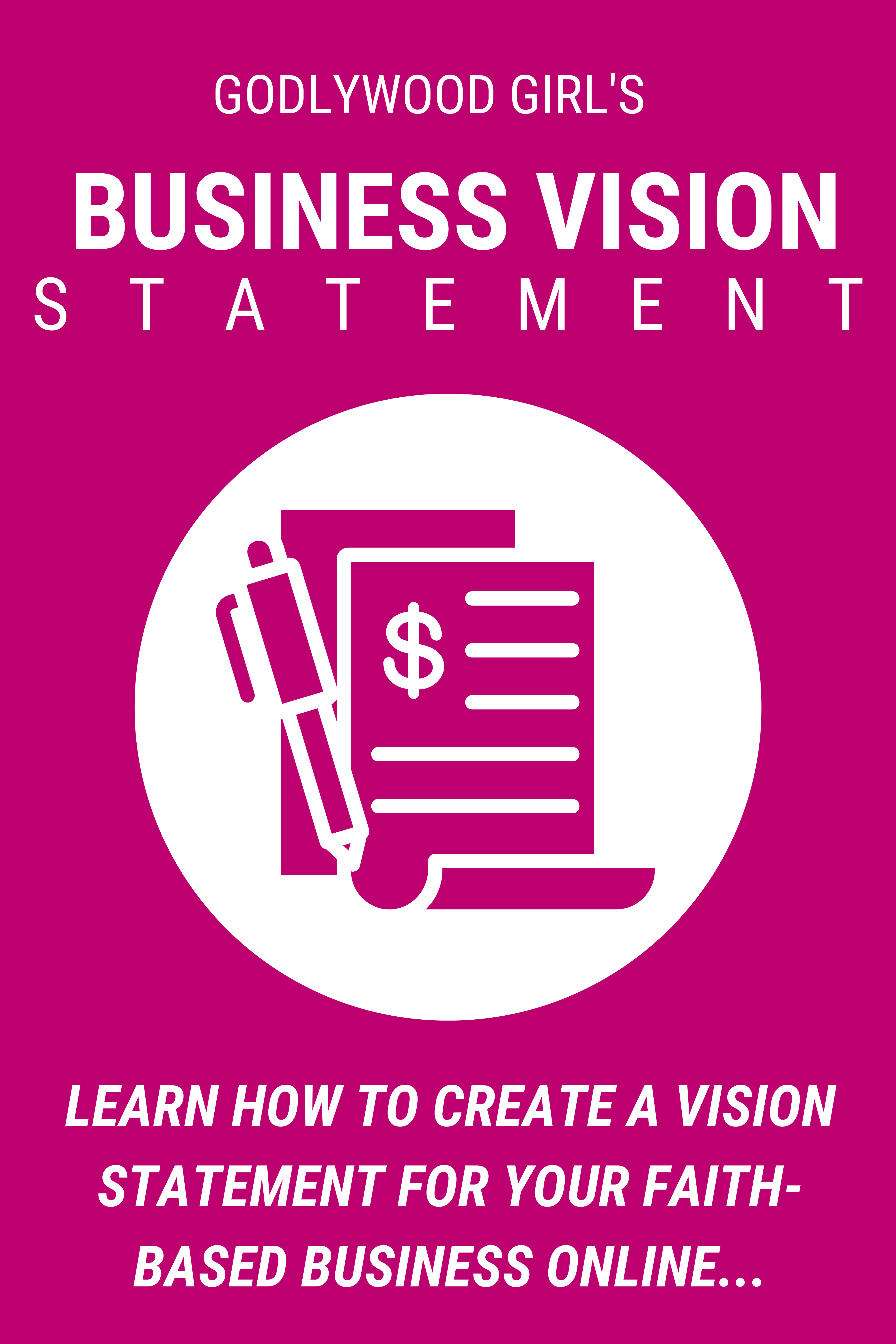 Business Vision Statement Workshop - Godlywood Girl TV