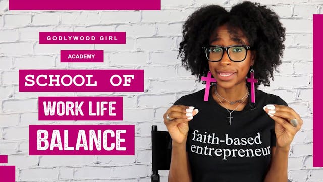 School Of Work Life Balance Video 4 -...