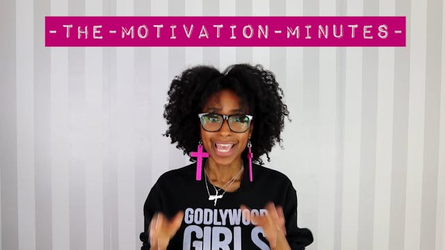 The Motivation Minutes Season 1 Ep.7 ...