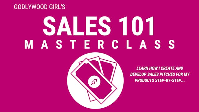 Sales 101 (Masterclass) - Godlywood G...