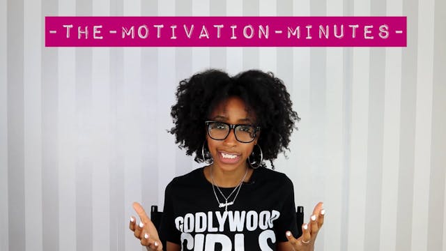 The Motivation Minutes Season 1 Ep.5 ...
