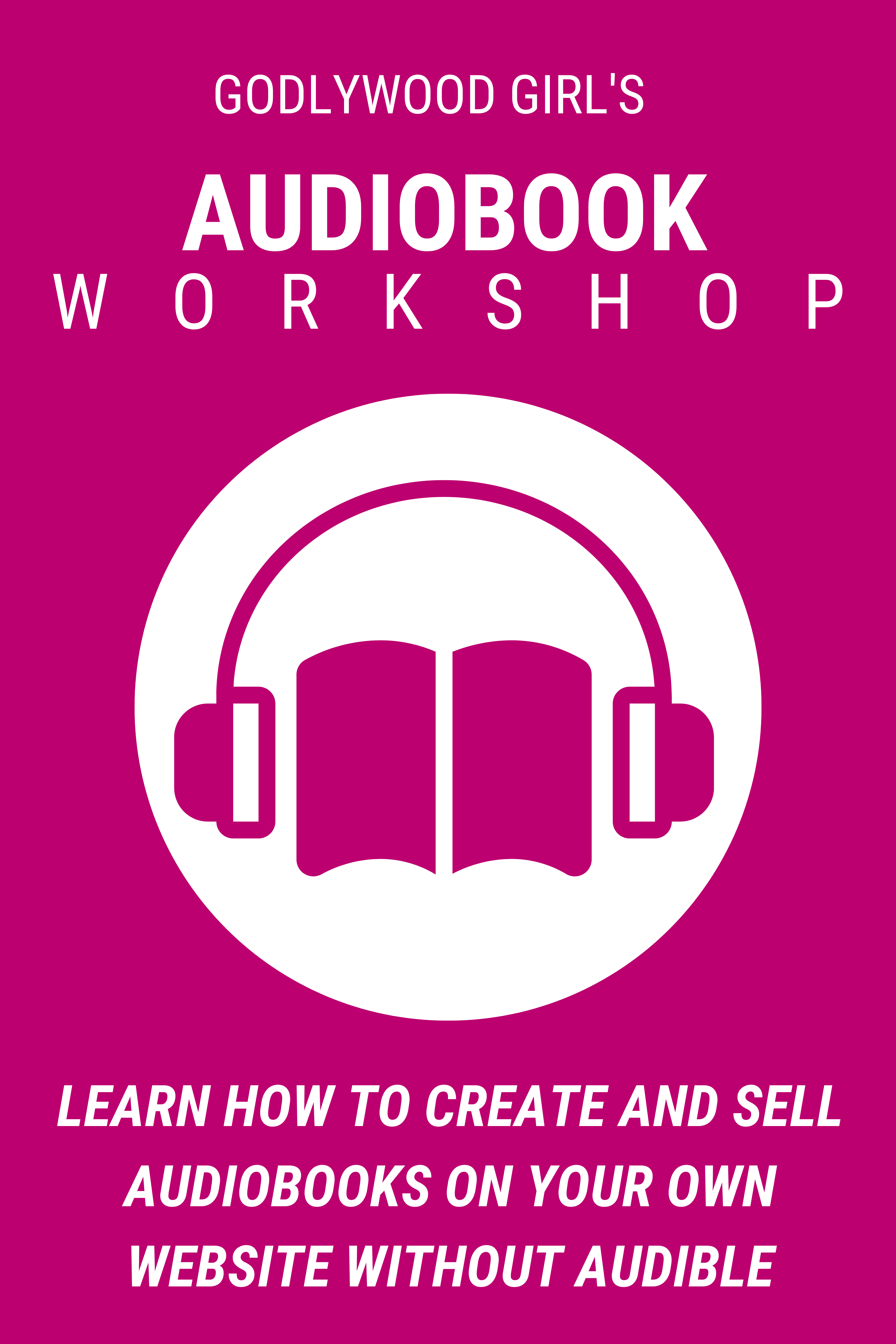 How To Create & Sell Audiobooks (Without Needing Audible) Masterclass