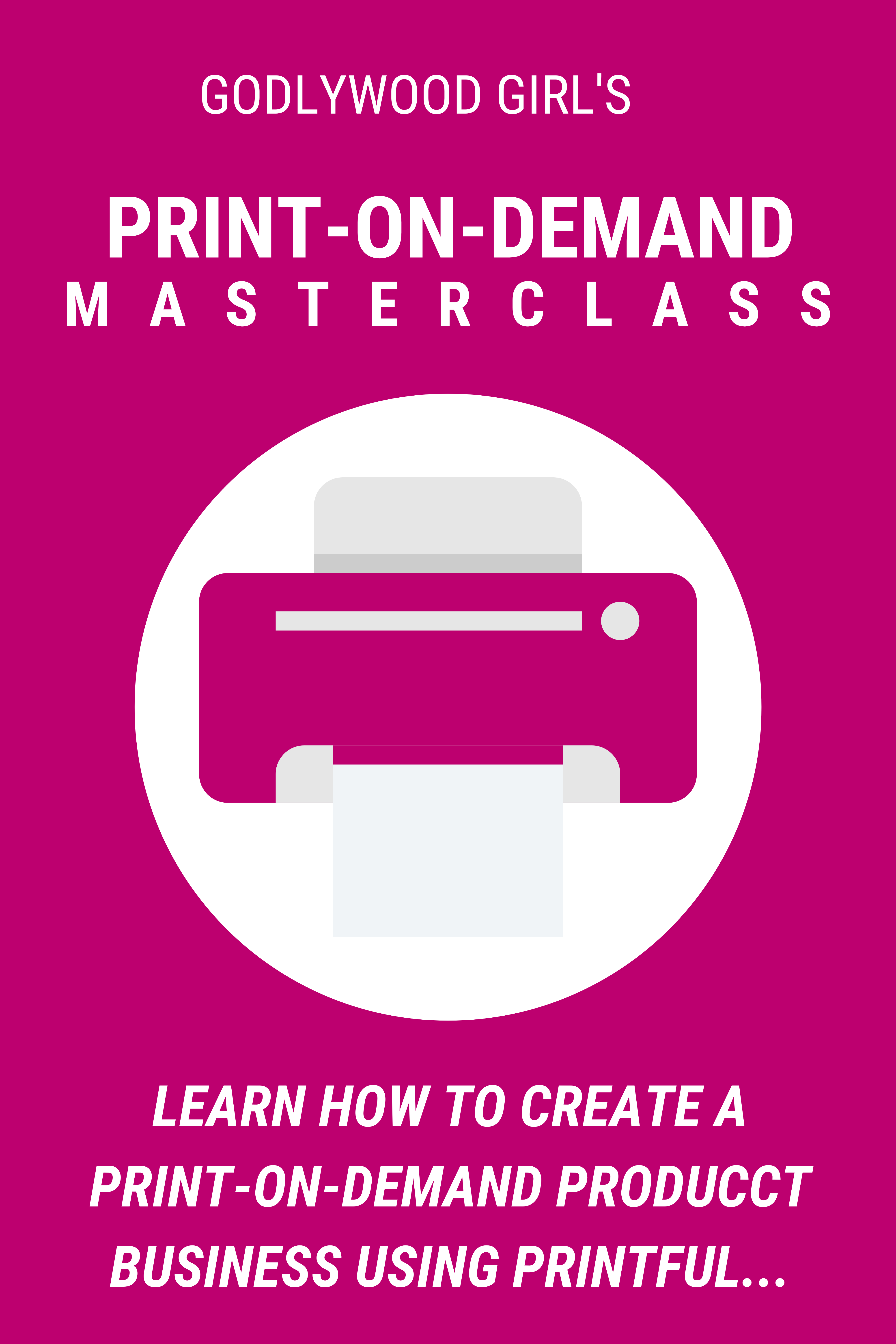 How To Create A Print-On-Demand Product Business (Masterclass) 