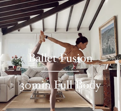 Ballet Fusion 1- Full Body focused on low body