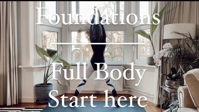 Foundations- Full Body. 9/11/22 