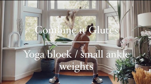 Combine it- Activating our glutes 16min