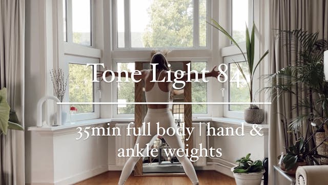 Tone Light 84- 35min