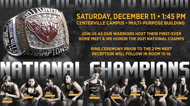 Women's Wrestling Indian Hills Duals/National Championship Ring Ceremony 12-11-2