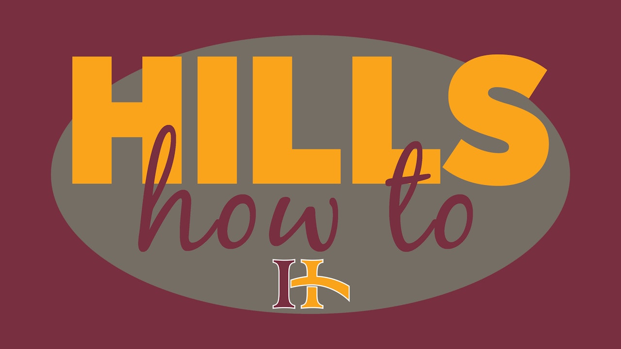 Hills How To