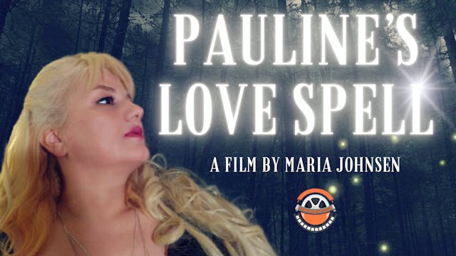 Pauline's Love Spell 