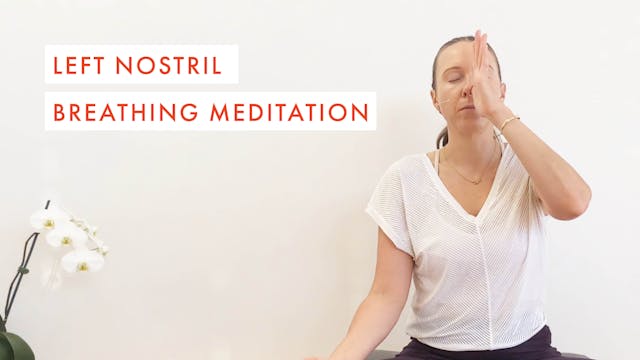 Left Nostril Breathing Meditation