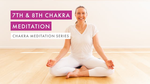 7th and 8th Chakra Meditation