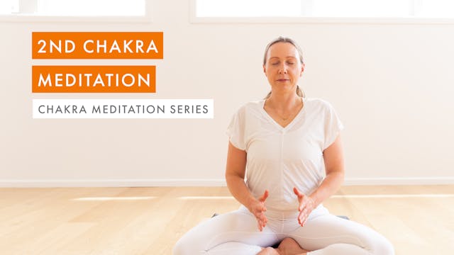 2nd Chakra Meditation