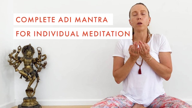 Complete Adi Mantra for Individual Meditation