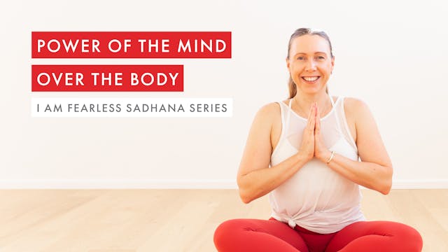 Power of the Mind over the Body