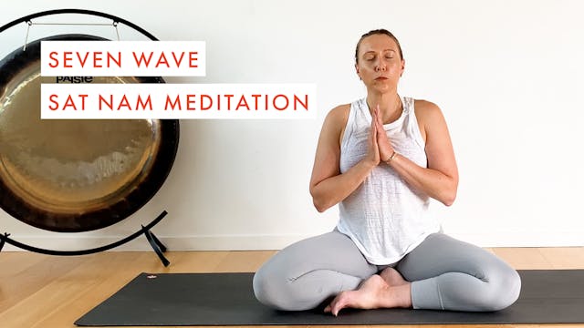Seven Wave Sat Nam Meditation