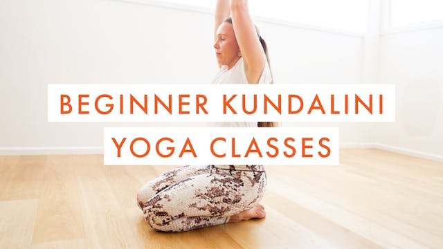 Beginner Kundalini Yoga Classes